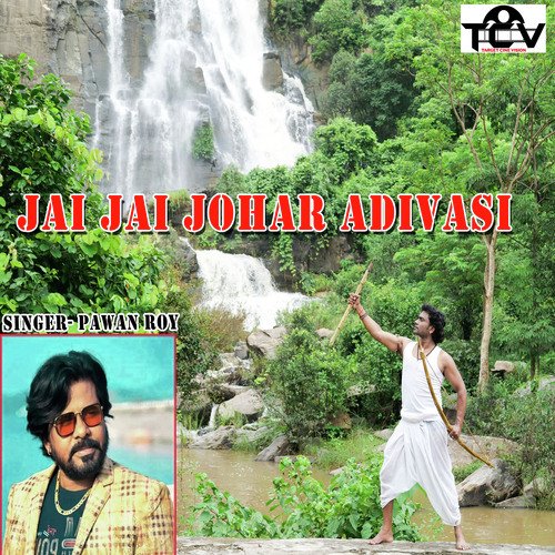 Jai Jai Johar adivasi