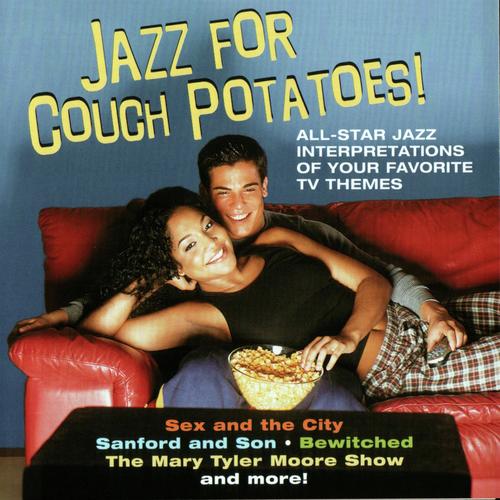 Jazz For Couch Potatoes!
