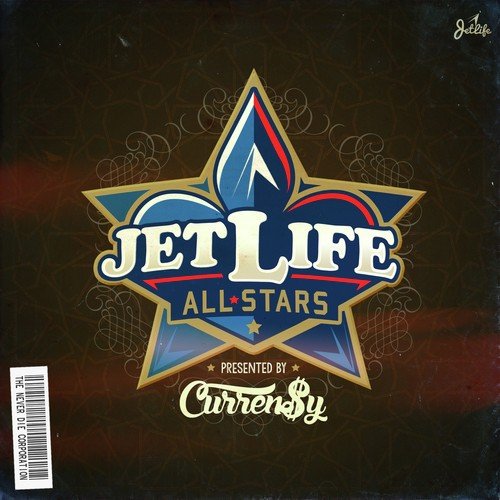 Jet Life All Stars (Presented by Curren$y)