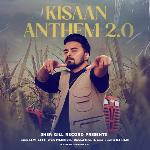 KISAAN ANTHEM 2 0