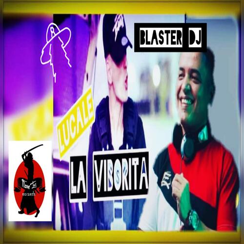 La Viborita (Blaster Dj Rémix)_poster_image