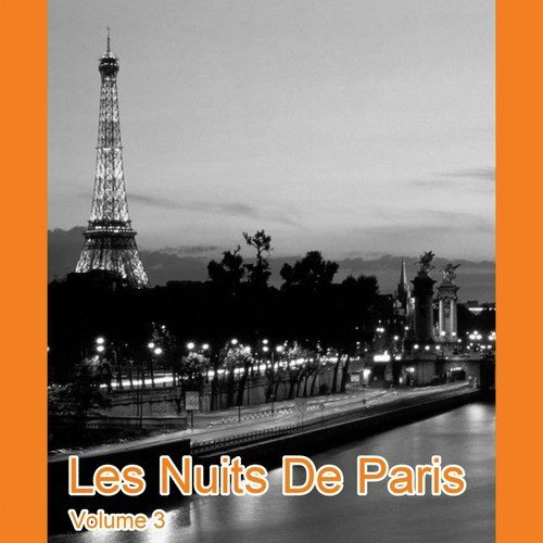 Les Nuits De Paris Volume 3