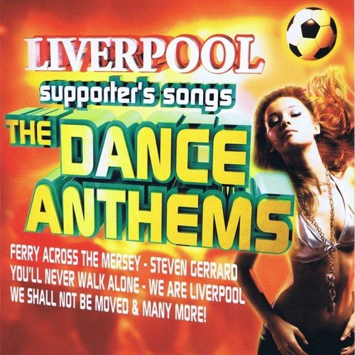 Liverpool FC Songs By The Supporters