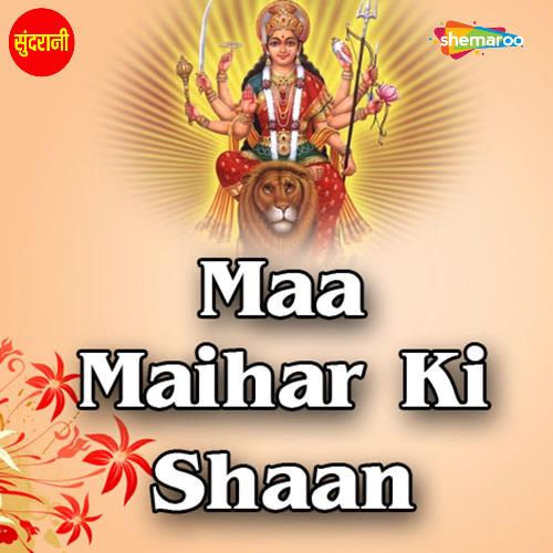 Maa Maihar Ki Shaan
