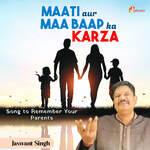 Maati Aur Maa Baap Ka Karza