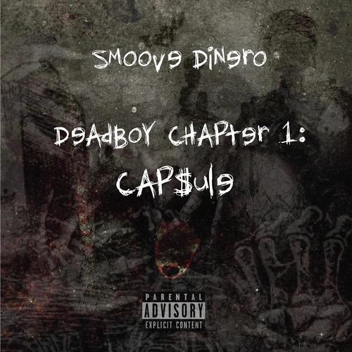 MilanMakesBeats Presents: Deadboy Chapter 1