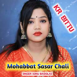 Mohabbat Sasar Chali-IF0NZRNFe1E