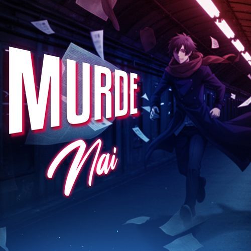 Murde Nai