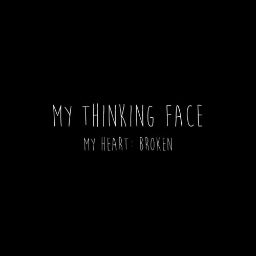 My Thinking Face