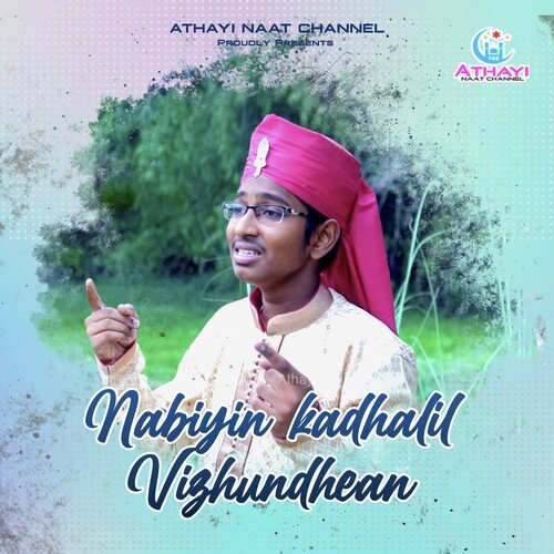 Nabiyin Kadhalil Vizhundhean