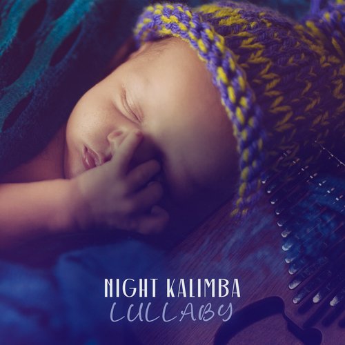 Night Kalimba Lullaby – Music to Help Your Baby Relax and Sleep Well