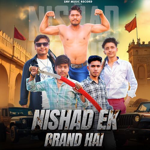 Nishad Ek Brand Hai