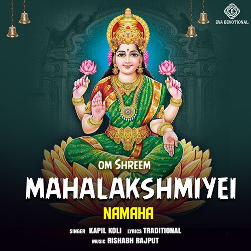 Om Shreem Mahalakshmiyei Namaha