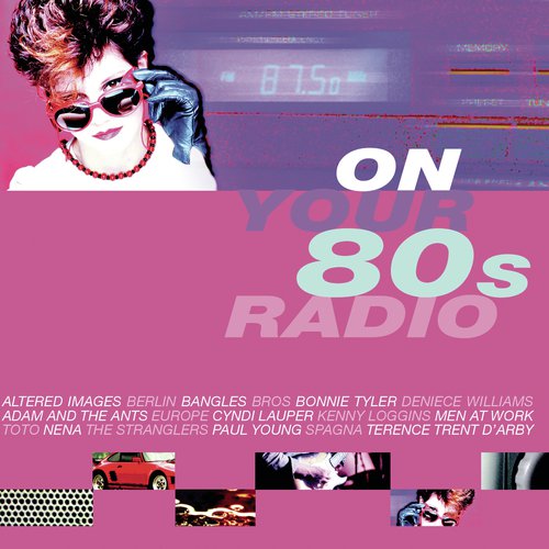 On Your 80's Radio