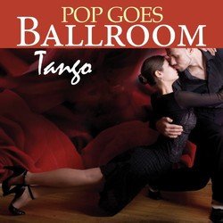 Pop Goes Ballroom: Tango