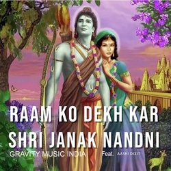 Raam Ko Dekh Kar Shri Janak Nandni-CAASfQ5hBAs