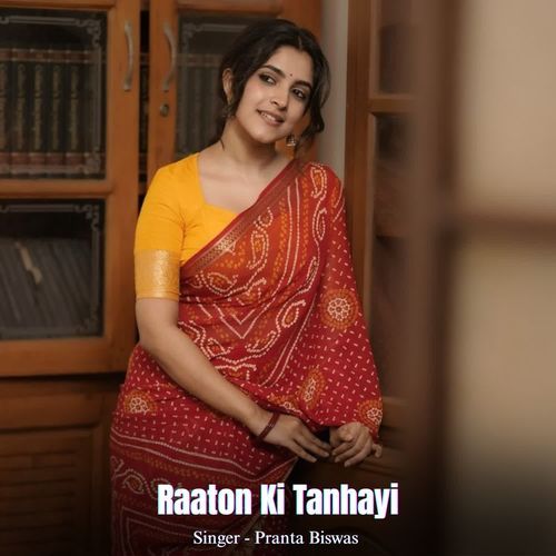 Raaton Ki Tanhayi