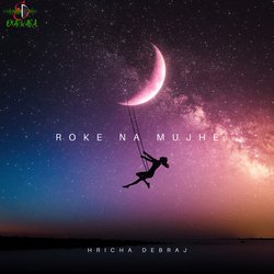 Roke Na Mujhe-HyUAAE1mQX8