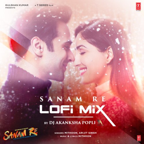 Sanam Re Lofi Mix(Remix By Dj Akanksha Popli)