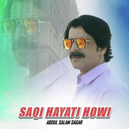 Saqi Hayati Howi