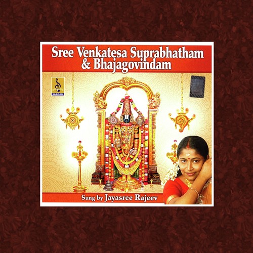 Sree Venkatesa Suprabhatham & Bhajagovindam