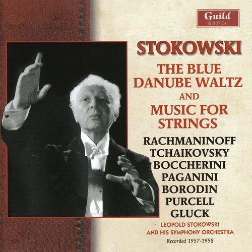Stokowski - The Blue Danube Waltz & Music for Strings
