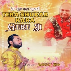 TERA SHUKAR KARA GURU JI-QA8dAzgDfXA