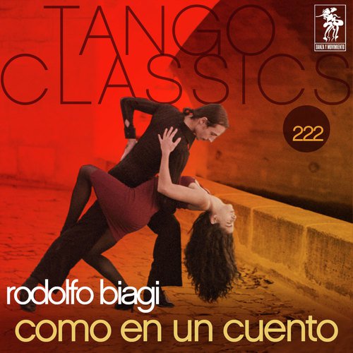 Tango Classics 222: Como en un Cuento