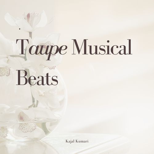 Taupe Musical Beats