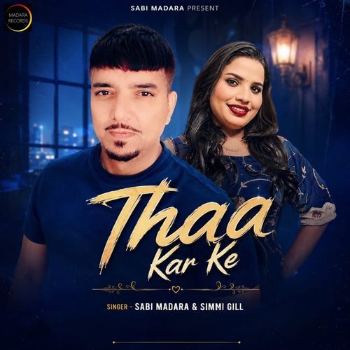 Thaa Kar Ke