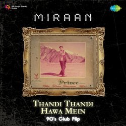 Thandi Thandi Hawa Mein - 90's Club Flip-Mi5Gfz1RRms