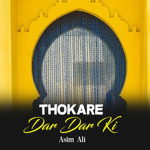 Thokare Dar Dar Ki