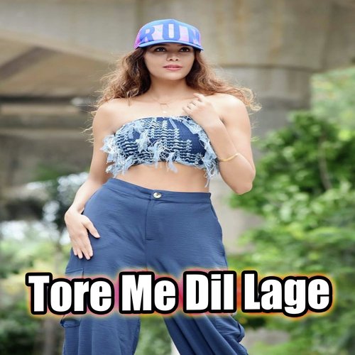 Tore Me Dil Lage