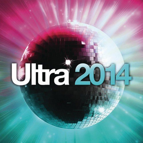 Dance Our Tears Away (Ultra 2014 World Remix)