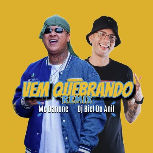 Vem Quebrando (Remix)_poster_image