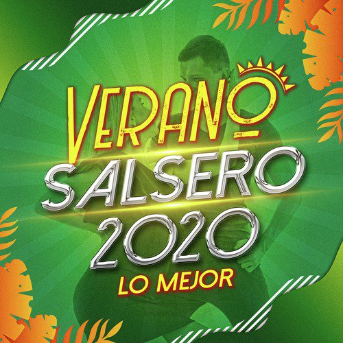 Verano Salsero 2020 Lo Mejor