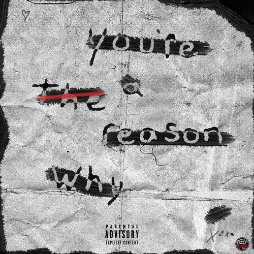 You're a Reason Why