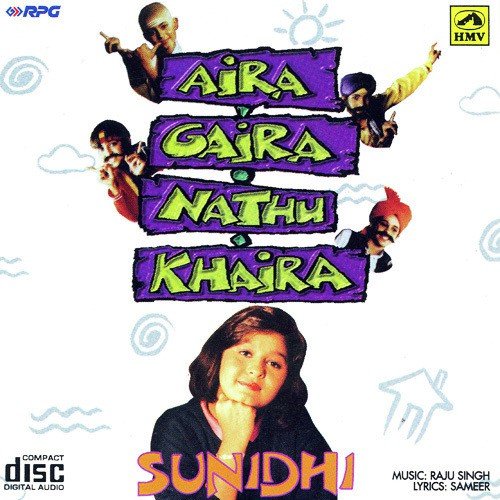 Aira Gaira Nathu Khaira - Sunidhi_poster_image