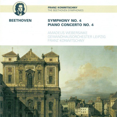 BEETHOVEN, L. Van: Symphony No. 4 / Piano Concerto No. 4 (Webersinke, Leipzig Gewandhaus Orchestra, Konwitschny)_poster_image