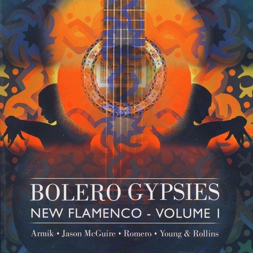 Bolero Gypsies-New Flamenco Vol. 1