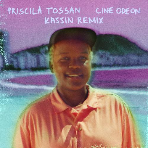 Cine Odeon (Kassin Remix)