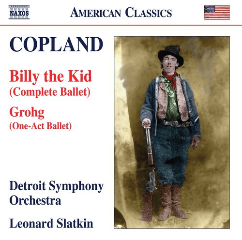 Copland: Grohg & Billy the Kid