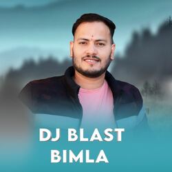 DJ Blast Bimla-HgYGdx9JcWI