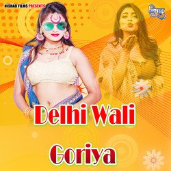 Delhi Wali Goriya-Gh0sWQZdBwU