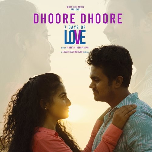 Dhoore Dhoore (From "7 Days of Love")