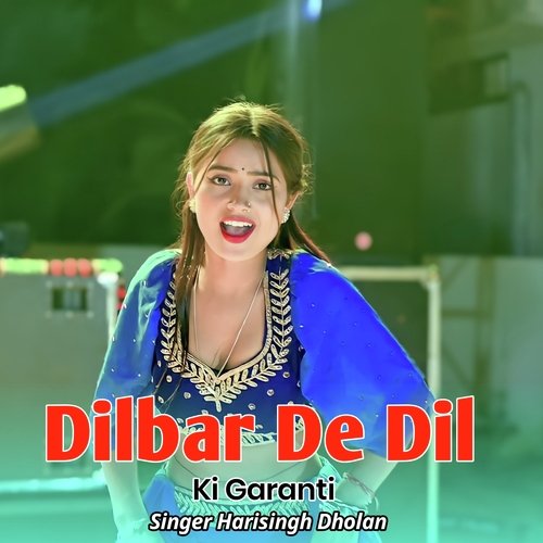 Dilbar De Dil Ki Garanti