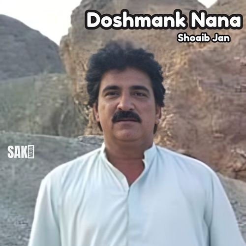 Doshmank Nana