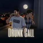Drunk Call
