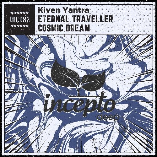 Eternal Traveller / Cosmic Dream