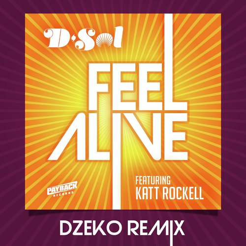 Feel Alive (feat. Katt Rockell) (Dzeko Remix)